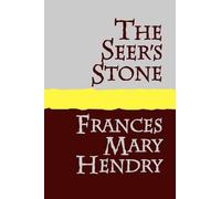 Frances Mary Hendry The Seers Stone (Tascabile)