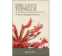 Frances Maughan-Brown The Lily's Tongue (Tascabile)