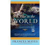 Frances Mayes A Year in the World (Tascabile)