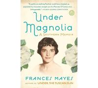 Frances Mayes Under Magnolia (Tascabile)