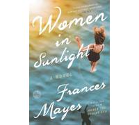 Frances Mayes Women in Sunlight (Tascabile)