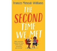 Frances Mensah Williams The Second Time We Met (Tascabile)
