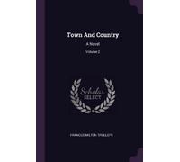 Frances Milton Trollope Town And Country (Tascabile)