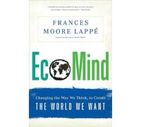 Frances Moore Lappe EcoMind (Tascabile)