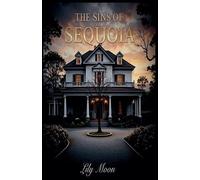 Frances Needham The Sins Of Sequoia (Tascabile)