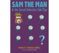 Frances O'Roark Dow Sam the Man & the Secret Detective Club P (Copertina rigida)