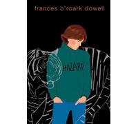 Frances O'Roark Dowell Hazard (Copertina rigida)
