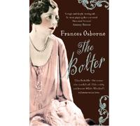 Frances Osborne The Bolter (Tascabile)