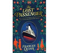 Frances Quinn The Lost Passenger (Copertina rigida)