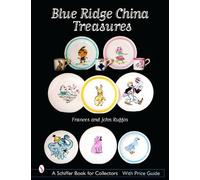 Frances Ruffin John Ruffin Blue Ridge China Treasures (Copertina rigida)