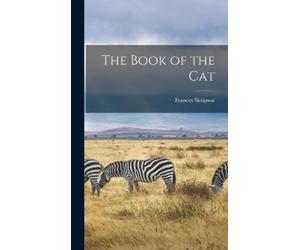 Frances Simpson The Book of the Cat (Copertina rigida)