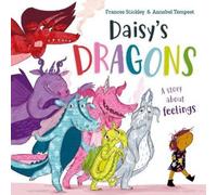 Frances Stickley Daisy's Dragons (Tascabile)