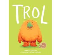 Frances Stickley Trol / Troll (Copertina rigida)