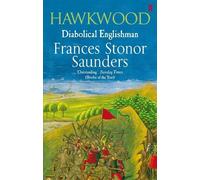 Frances Stonor Saunders Hawkwood (Tascabile)