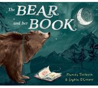 Frances Tosdevin The Bear and Her Book (Tascabile) The Bear and Her Book