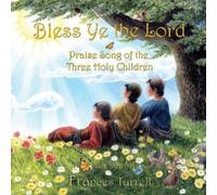 Frances Tyrrell Bless Ye the Lord (Copertina rigida)