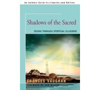 Frances Vaughan Shadows of the Sacred (Tascabile)