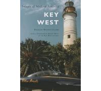 Frances Watson Clark Key West (Tascabile) Images of Modern America