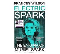 Frances Wilson Electric Spark (Tascabile)