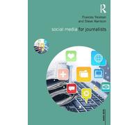 Frances Yeoman e Steve Harrison – Social Media for Journalists – Tascabile