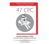 Francesc Ristol Eva Do 47 Canine Positions CTAC - Animal Assisted Th (Tascabile)