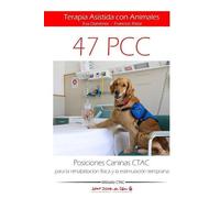 Francesc Ristol Posiciones Caninas CTAC para la rehabilitación físic (Tascabile)