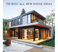 Francesc Zamora 150 Best All New House Ideas (Copertina rigida)
