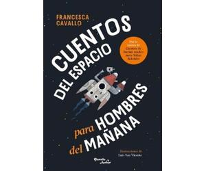 Francesca Caval Cuentos del Espacio Para Hombres del Mañana / Stella (Tascabile)