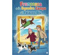 Francesca e la Squadra Zampa al Palazzo Blu