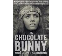 The Chocolate Bunny: Playboy Bunny, model, Hollywood actress, Mafia Moll,