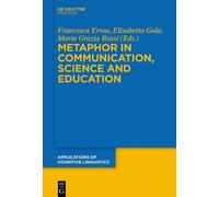 Francesca Ervas Metaphor in Communication, Science and Educat (Copertina rigida)