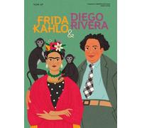 Francesca Ferretti de Blon Team Up: Frida Kahlo & Diego Rive (Copertina rigida)