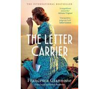 Francesca Giannone The Letter Carrier (Tascabile)