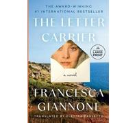 Francesca Giannone The Letter Carrier (Tascabile)