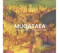 Francesca Guccione - Muqataea - CD (Digipack)