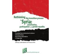 Francesca Helm Claudia Padov Rethinking the transition process in Sy (Tascabile)