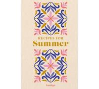 Francesca Huntingdon Recipes for Summer (Copertina rigida)