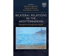 Francesca Ippolito Bilateral Relations in the Mediterranean (Copertina rigida)