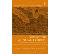 Francesca Ippolito Protecting Vulnerable Groups (Tascabile)