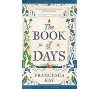 Francesca Kay The Book of Days (Copertina rigida)