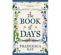Francesca Kay The Book of Days (Tascabile)