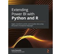 Francesca Lazzeri Luca Zavarell Extending Power BI with Python and (Tascabile)