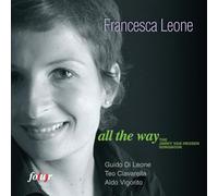 Francesca Leone - Audio Cd Francesca Leone - All The Way