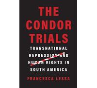 Francesca Lessa The Condor Trials (Copertina rigida)