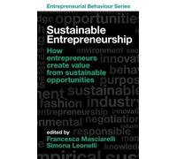 Francesca Masciarelli Simona Leonelli Sustainable Entrepreneurship (Tascabile)