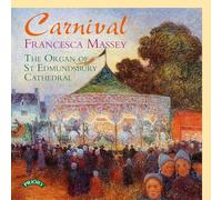 Francesca Massey - Francesca Massey: Carnival