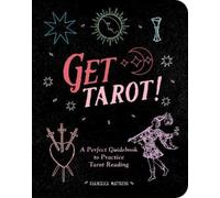 Francesca Matteoni Get Tarot (Tascabile)
