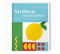 Francesca Mauge Sizilien vegetarisch: Von Zitronen, Tomaten u (Copertina rigida)