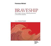 Francesca Moriani Braveship (Tascabile)
