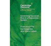 Francesca Pia Vantaggiat Governing Sea Level Rise in a Polyc (Copertina rigida)